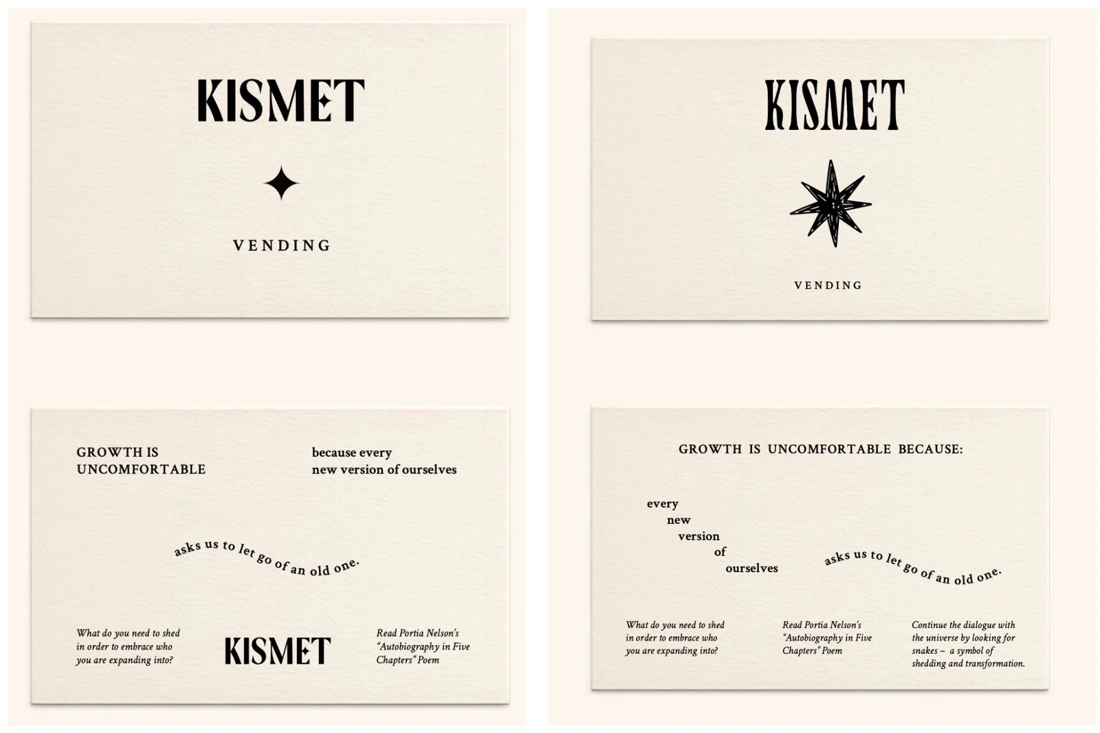Kismet Vending's working concept for the card: KISMET wordmark with a four-point or eight-point star and VENDING on the front, and a message about growth set in mixed type on the back, on cream