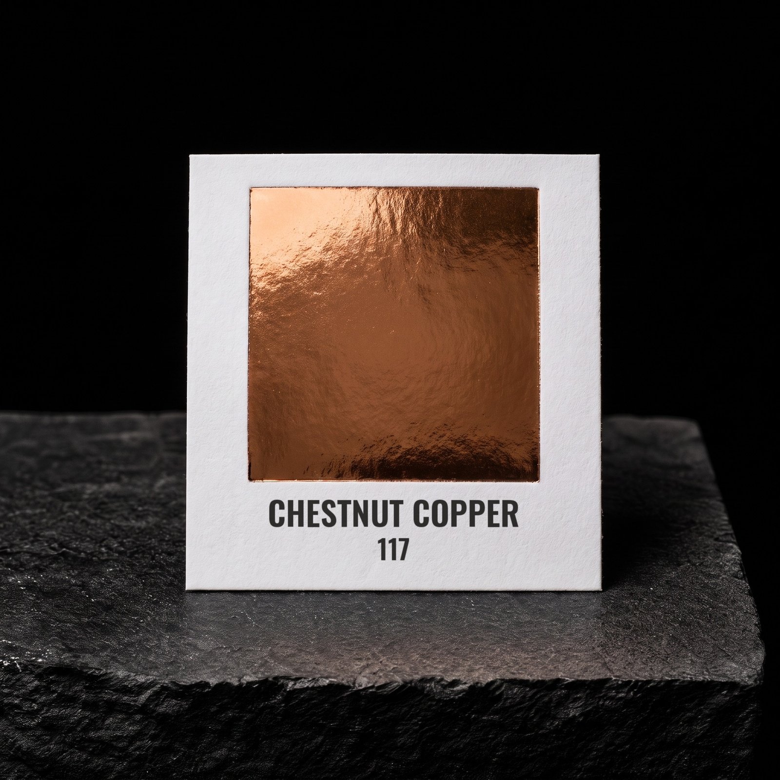 Chestnut Copper 117, real foil chip on slate